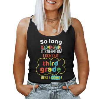 So Long 2Nd Grade Look Out 3Rd Here I Come Last Day Its Fun Women Tank Top - Monsterry DE