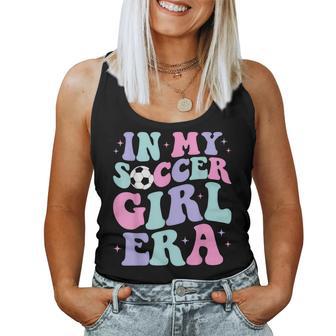 In My Soccer Girl Era Retro Groovy Soccer Girl Women Tank Top - Monsterry CA