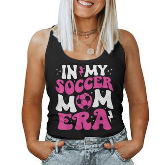 In My Soccer Mom Era Cute Groovy Soccer Mom Women Tank Top - Monsterry UK