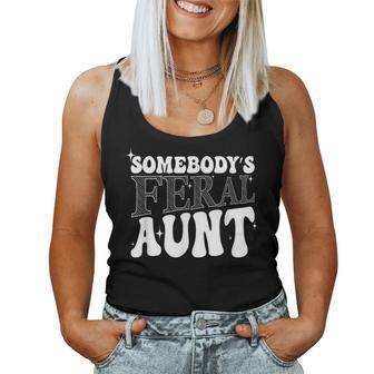 Somebody's Feral Aunt Fabulous And Feral Aunt Mother's Day Women Tank Top - Monsterry