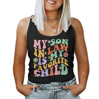 My Son In Law Is My Favorite Child Groovy Mother's Day Women Tank Top | Mazezy CA