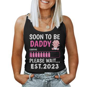 Soon To Be Daddy Est 2023 Baby Shower Girl Loading Family Women Tank Top - Monsterry CA