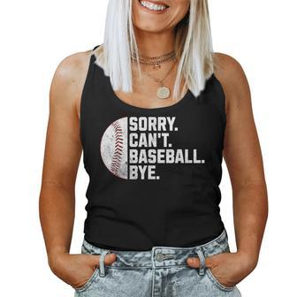 Sorry Can't Baseball Bye Boys Baseball Mom Women Tank Top - Monsterry CA