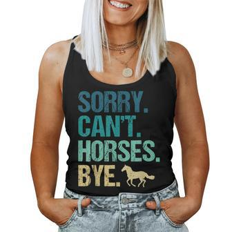 Sorry Can't Horses Bye Vintage Horseback Riding Girls Women Tank Top - Seseable