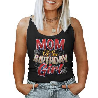 Spider Web Birthday Party Costume Mom Of The Birthday Girl Women Tank Top - Monsterry CA