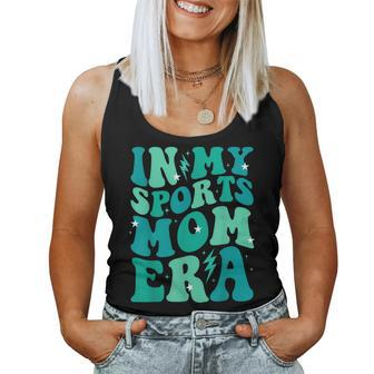 In My Sports Mom Era Groovy Mom Life Mama Happy Mother's Day Women Tank Top - Seseable