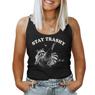 Stay Trashy Raccoon Trash Panda Raccoon Meme Women Tank Top - Seseable