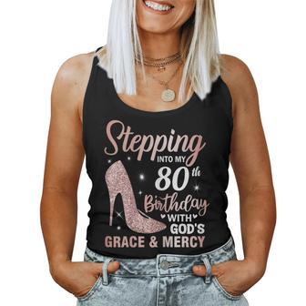 Stepping Into My 80Th Birthday 80 Year Old Bday Women Tank Top - Monsterry