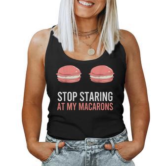 Stop Staring At My Macarons Macaron Women Tank Top - Monsterry