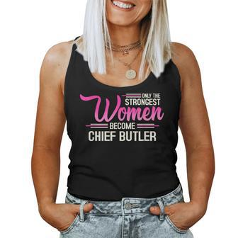 Only The Strongest Become Chief Butler Women Tank Top - Seseable
