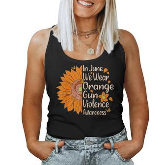 Sunflower In June We Wear Orange Gun Violence Awareness Day Women Tank Top - Monsterry