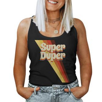 Super Duper Seventies 70'S Cool Vintage Retro Style Graphic Women Tank Top - Monsterry CA