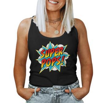 Super Pops Comic Book Superhero Father's Day Women Tank Top - Monsterry