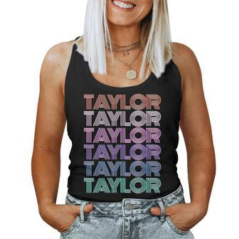 Taylor Girl Boy First Name Groovy Surname Retro Theme Text Women Tank Top | Mazezy CA