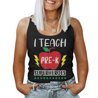 I Teach Pre-K Superheroes Back To School Teacher Day Women Tank Top - Monsterry DE