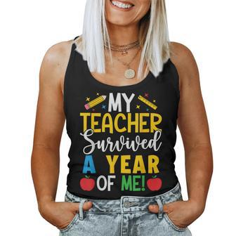 My Teacher Survived A Year Of Me End Of School Year Women Tank Top - Seseable