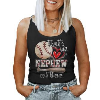 That's My Nephew Out There Baseball Aunt Auntie Women Tank Top | Mazezy DE