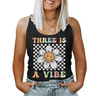 Three Is A Vibe Cute Groovy 3Rd Birthday Party Daisy Flower Women Tank Top - Monsterry