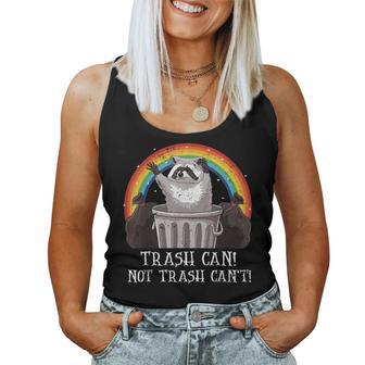Trash Can Not Trash Can't Raccoon Trash Panda Women Tank Top - Monsterry DE