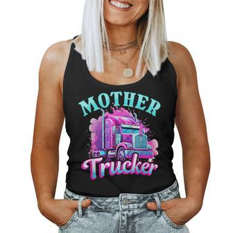 Trucker Truck Woman Mother Trucker Women Tank Top - Monsterry