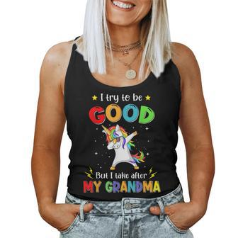 I Try To Be Good But I Take After My Grandma Unicorn Dabbing Women Tank Top - Monsterry CA
