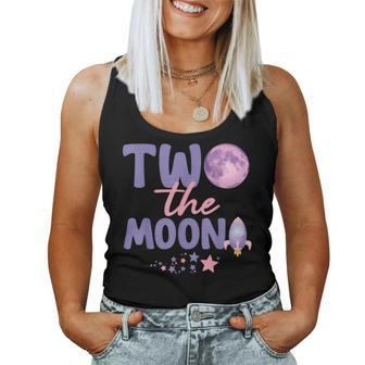 Two The Moon Birthday Outfit Girl 2 Year Old 2Nd Birthday Women Tank Top - Monsterry DE