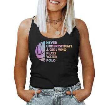 Never Underestimate A Girl Who Plays Water Polo Waterpolo Women Tank Top | Mazezy