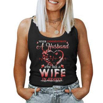 Never Underestimate A Husband Who Has A Wife In Heaven Women Tank Top - Monsterry CA