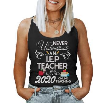 Never Underestimate An Iep Teacher Who Survived 2020 Women Tank Top - Seseable