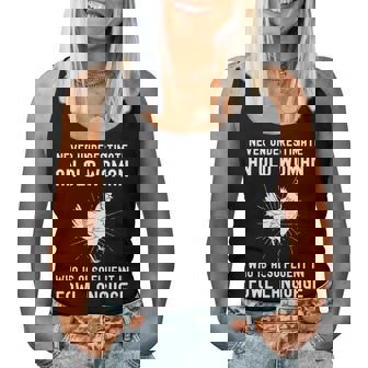 Never Underestimate An Old Woman Who Is Also Fuent In Fowl Women Tank Top - Seseable