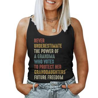 Never Underestimate The Power Of A Grandma Who Votes Women Tank Top - Seseable