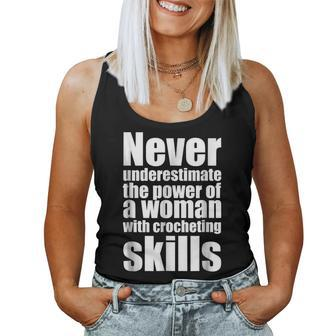 Never Underestimate Woman With Crocheting Skills Women Tank Top - Monsterry CA
