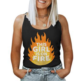 Unstoppable Flame This Girl Is On Fire Women Tank Top - Monsterry DE