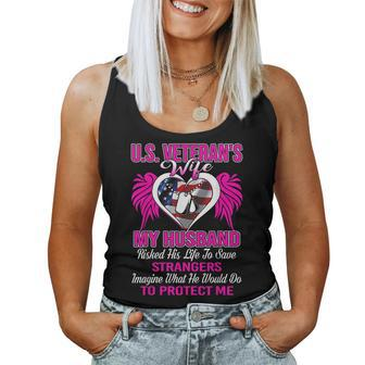 Us Veteran's Wife My Husband Risked His Life Women Tank Top - Seseable