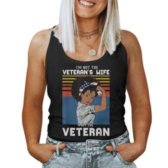 I Am Veteran Not Veterans Wife African American Veteran Girl Women Tank Top - Monsterry DE