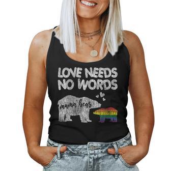 Vintage Mama Bear Love Needs No Words Proud Gay Lgbtq Mom Women Tank Top - Monsterry UK