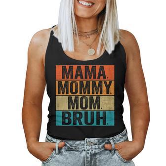 Vintage Mama Mama Mama Bruh Lustig Muttertag Tank Top Frauen - Geschenkecke