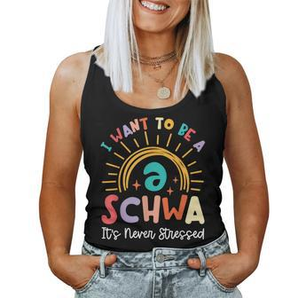 I Want To Be A Schwa It Never Stressed Teacher Rainbow Women Tank Top - Monsterry CA