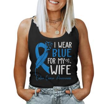 I Wear Blue For My Wife Warrior Colon Cancer Awareness Women Tank Top - Seseable