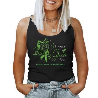 I Wear Green For Mental Health Awareness Butterfly Ribbon Women Tank Top - Thegiftio UK