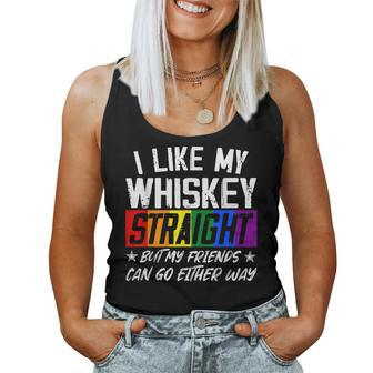 I Like My Whiskey Straight Friends Lgbtq Gay Pride Proud Women Tank Top - Monsterry CA