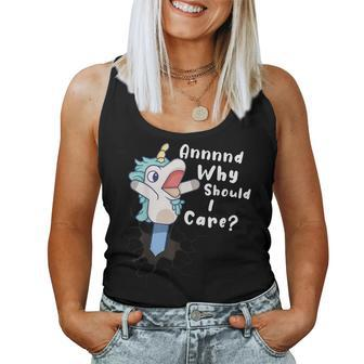 And Why Should I Care Sarcastic Unicorn Women Tank Top - Seseable