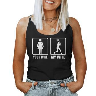 Your Wife My Wife Spouse Husband Racquet Tennis Women Tank Top - Monsterry DE