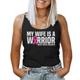 My Wife Is A Warrior Pink Ribbon Breast Cancer Awareness Women Tank Top - Monsterry