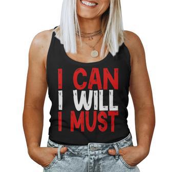 I Can I Will I Must Success Motivational Workout Men Women Tank Top - Monsterry UK