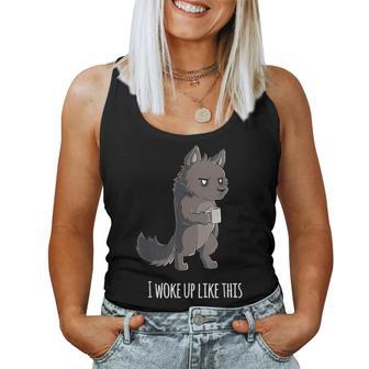 I Woke Up Like This Coffee And Wolf Women Tank Top - Monsterry AU