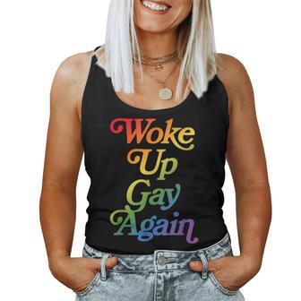 Woke Up Gay Again Sarcastic Pride Month Rainbow Women Tank Top - Monsterry