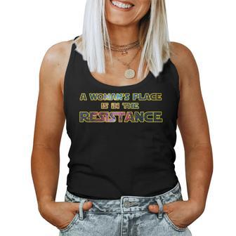 A Woman's Place Is In The Resistance Women Tank Top - Monsterry AU