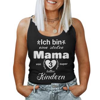 Women's Proud Mamaon 3 Kinder Beste Mother Der Welt Tank Top Frauen - Geschenkecke