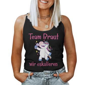 Women's Team Braut Wir Eskalieren Hen Party Tank Top Frauen - Geschenkecke